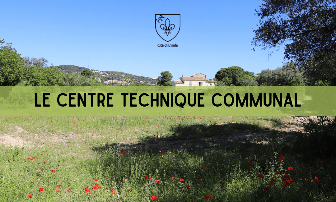 Le Centre Technique Communal