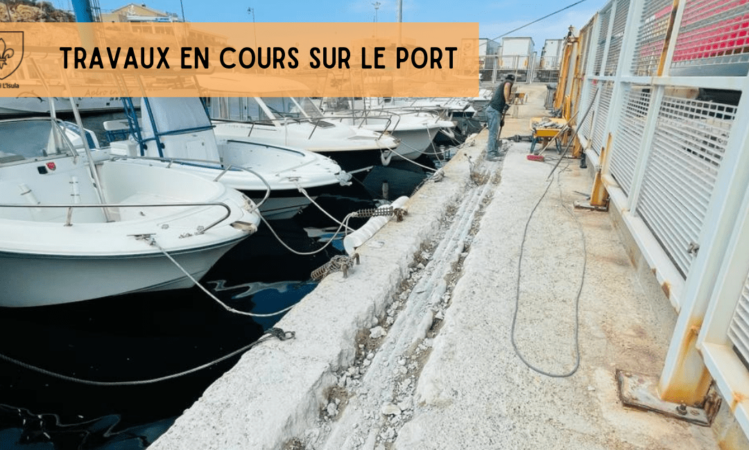 Travaux en cours sur le port