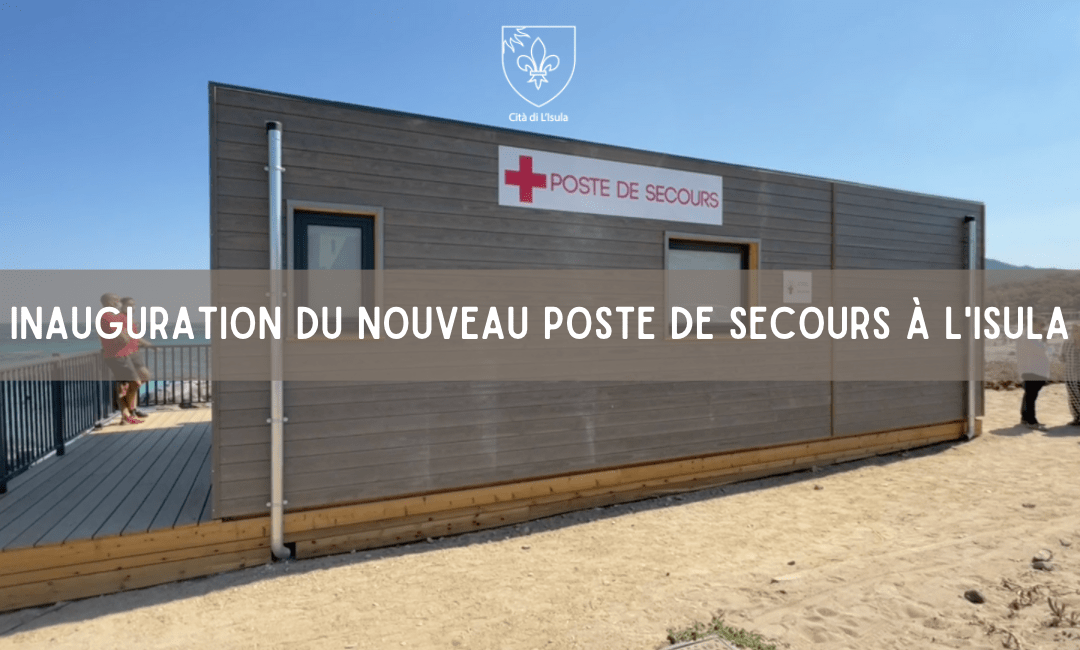 Inauguration du nouveau poste de secours à L’Isula