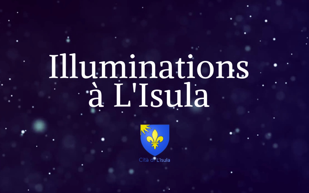 Illuminations à l’Isula – Natale 2021