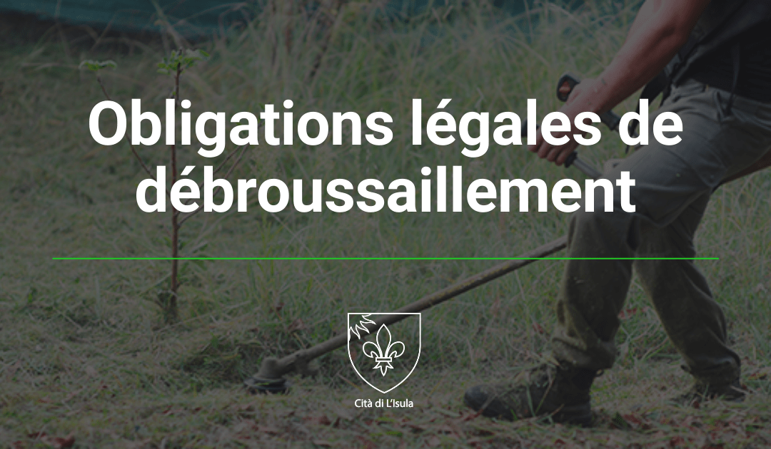 Obligations légales de débroussaillement