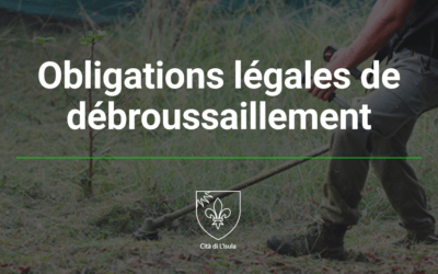 Obligations légales de débroussaillement