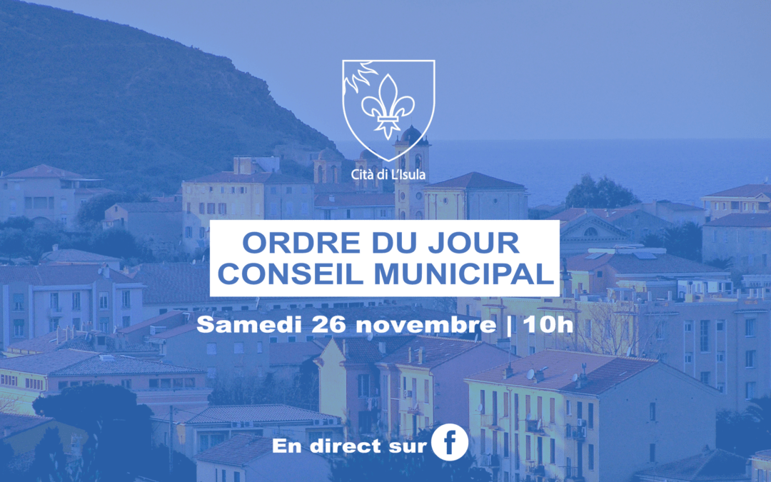 Ordre du jour du Conseil Municipal du 26 novembre 2022