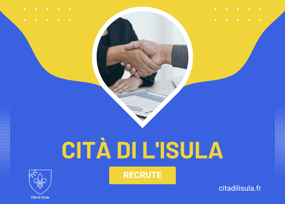 A Cità di L’Isula cerche, per a stagione 2023 :