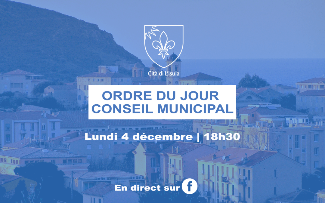 Ordre du jour du conseil municipal du lundi 4 décembre