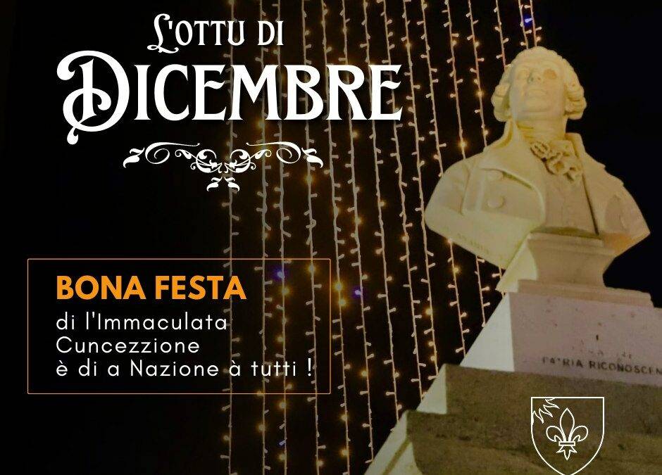 Bona festa di l&rsquo;immaculata Cuncezzione è di a Nazione