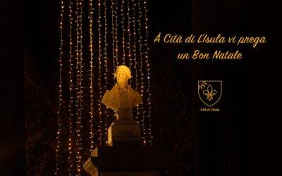 A Cità di L&rsquo;Isula vi prega un Bon Natale