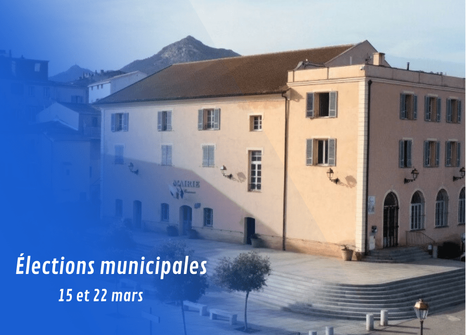 Élections municipales – 15 et 22 mars 2026